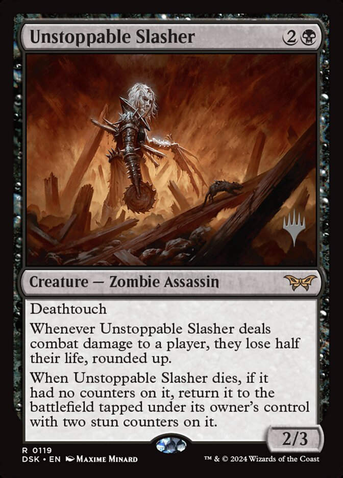 Unstoppable Slasher (PDSK) (119p)