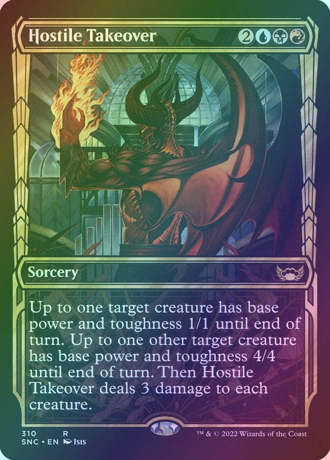 Hostile Takeover (SNC) (310) / Showcase / Foil
