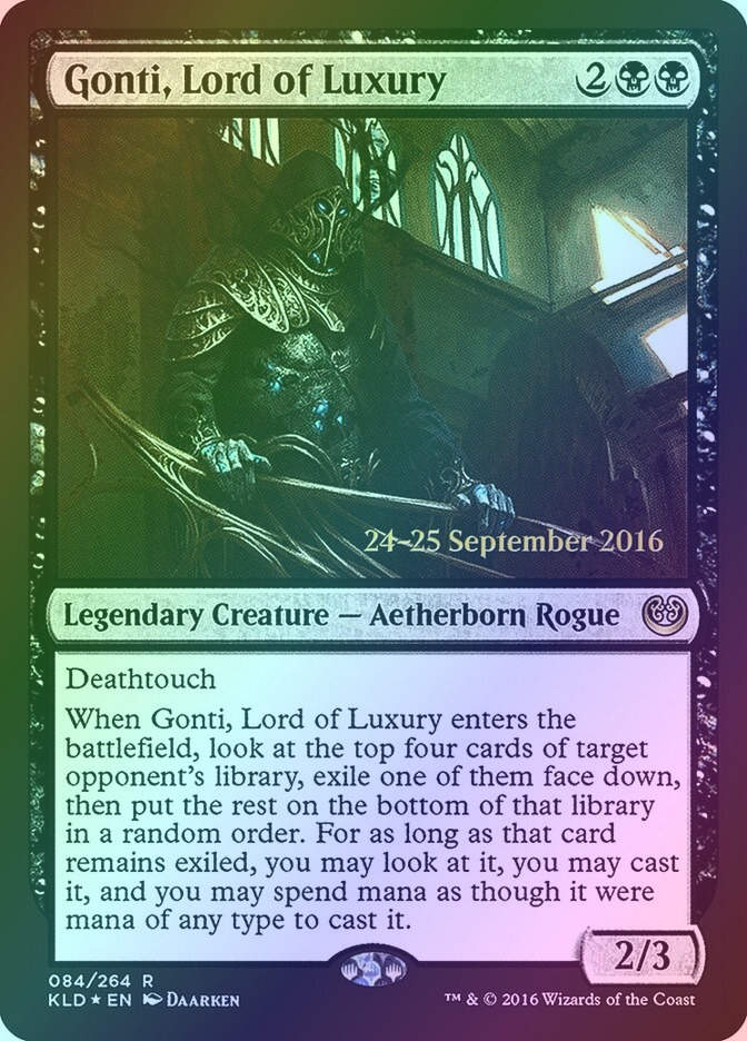 Gonti, Lord of Luxury (PKLD) (84s) / Foil