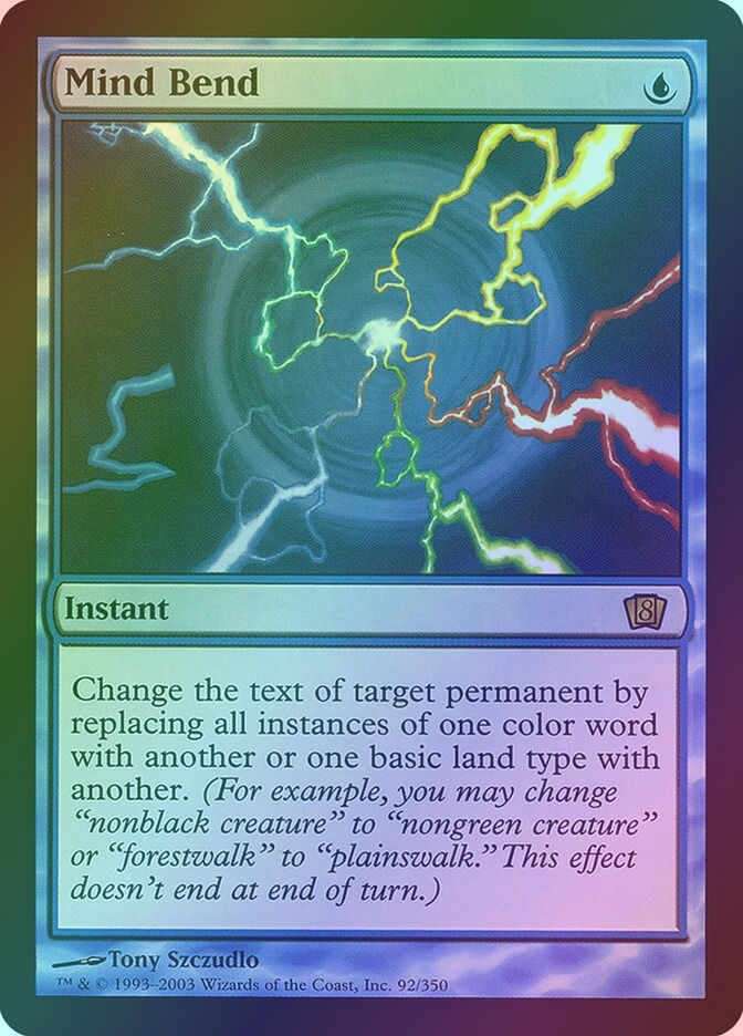Mind Bend (8ED) (92★) / Foil