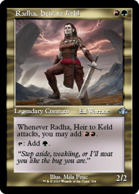 Radha, Heir to Keld (DMR) / Showcase
