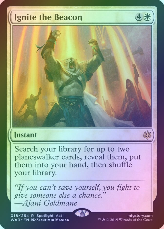 Ignite the Beacon (WAR) (18) / Foil