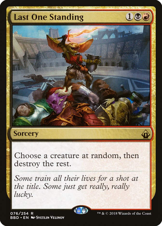 Last One Standing (BBD) (76) / Foil