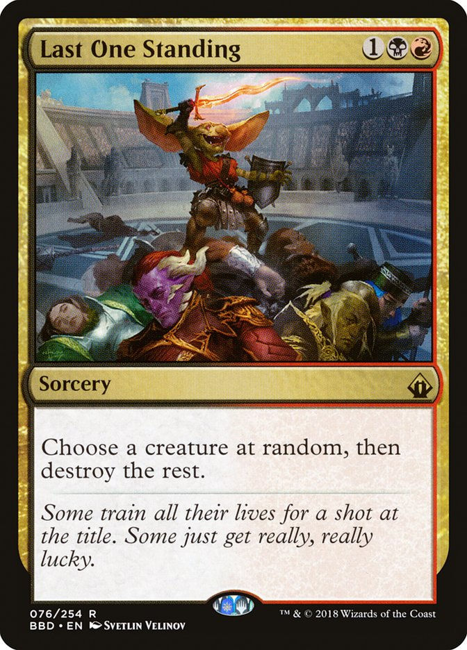 Last One Standing (BBD) (76) / Foil