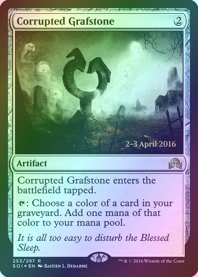 Corrupted Grafstone (PSOI) (253s) / Foil