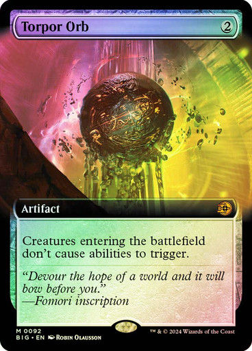 Torpor Orb (BIG) (92) / Extended Art / Foil