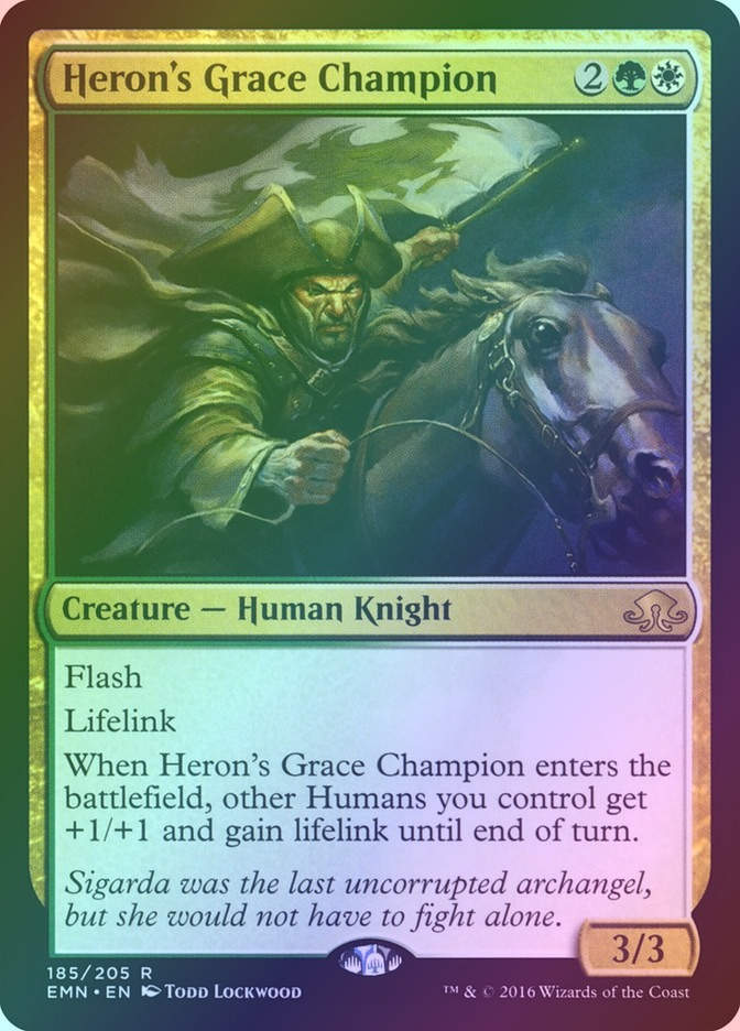 Heron's Grace Champion (EMN) (185) / Foil