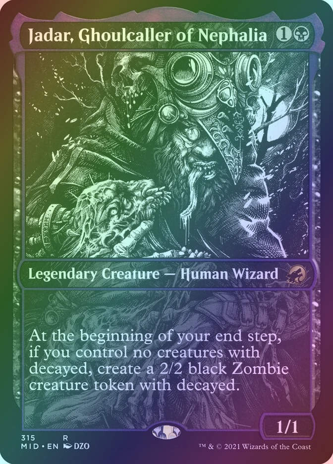 Jadar, Ghoulcaller of Nephalia (MID) (315) / Showcase / Foil