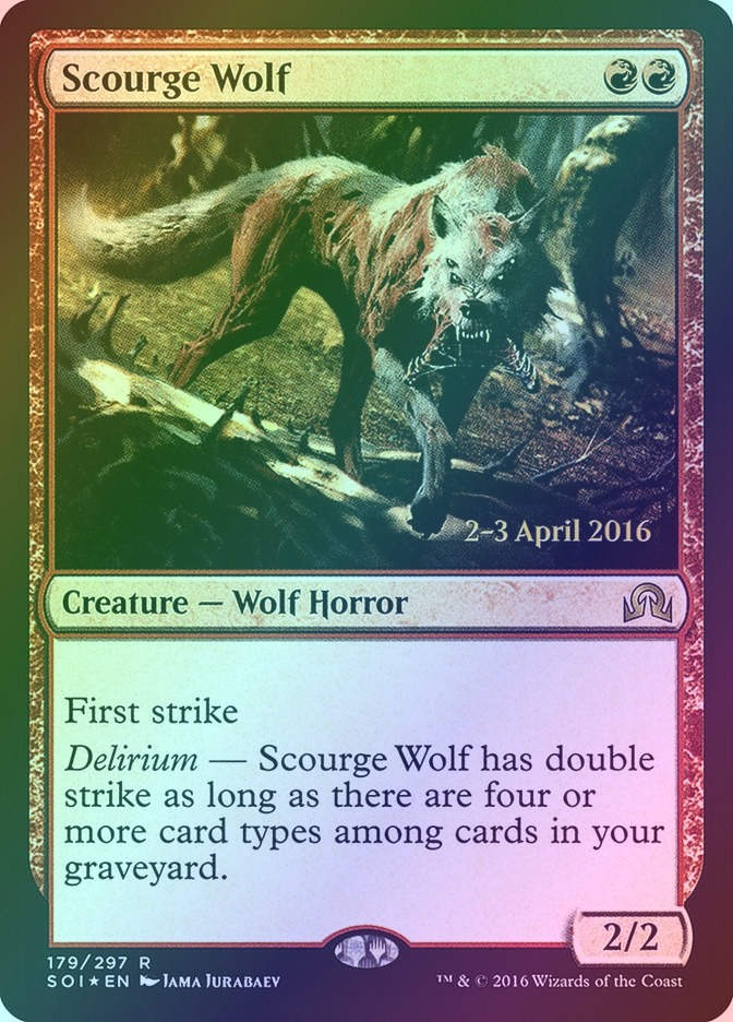 Scourge Wolf (PSOI) (179s) / Foil