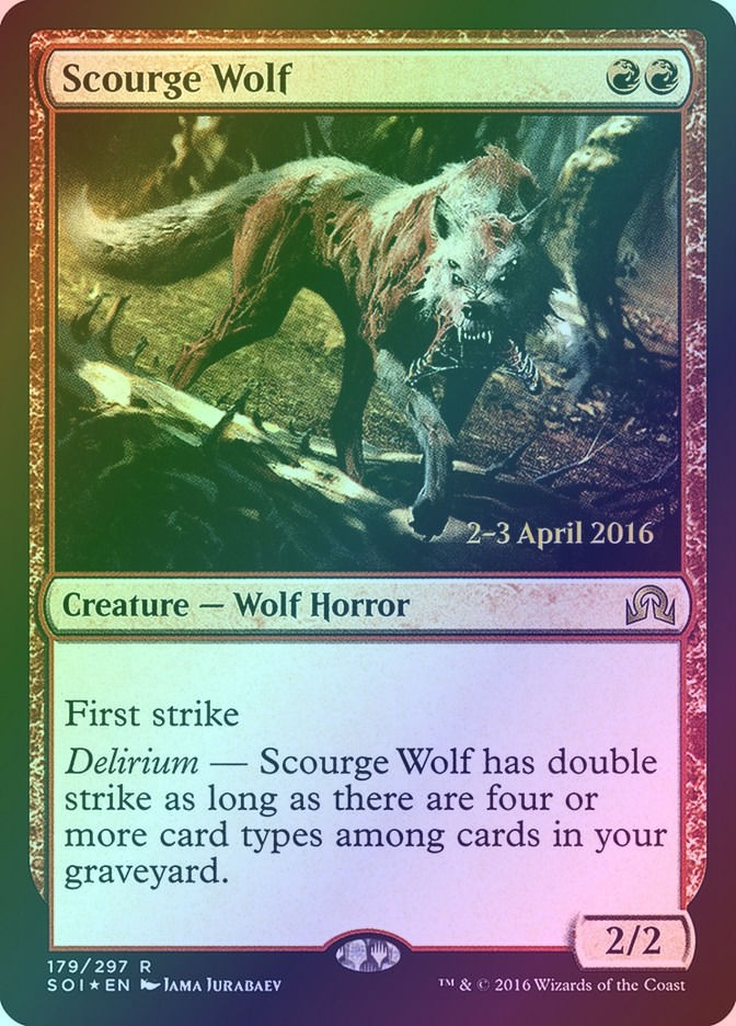 Scourge Wolf (PSOI) (179s) / Foil