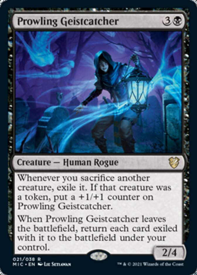 Prowling Geistcatcher (MIC)