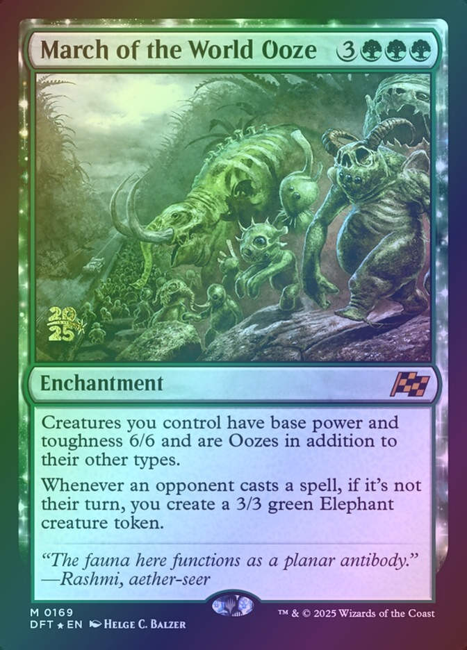March of the World Ooze (PDFT) (169s) / Foil