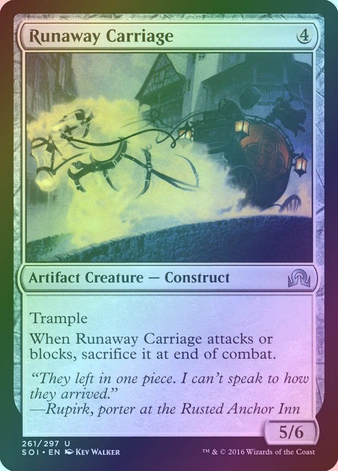 Runaway Carriage (SOI) (261) / Foil