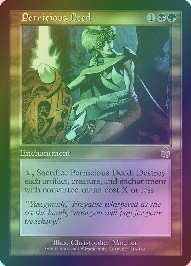 Pernicious Deed (APC) (114) / Foil