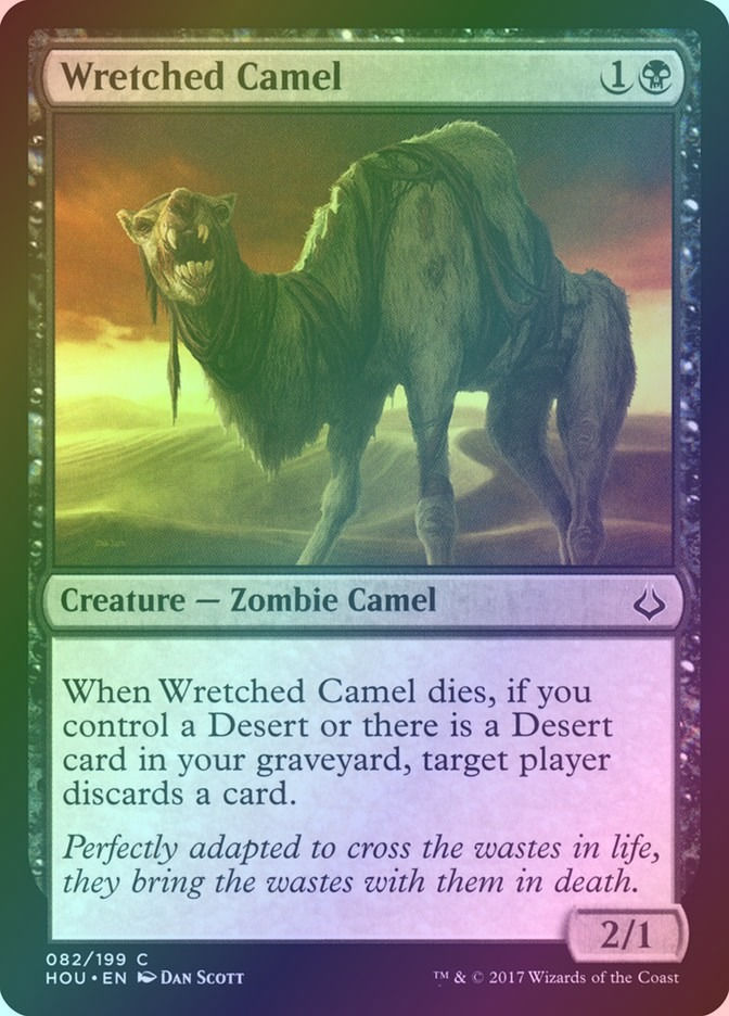 Wretched Camel (HOU) (82) / Foil