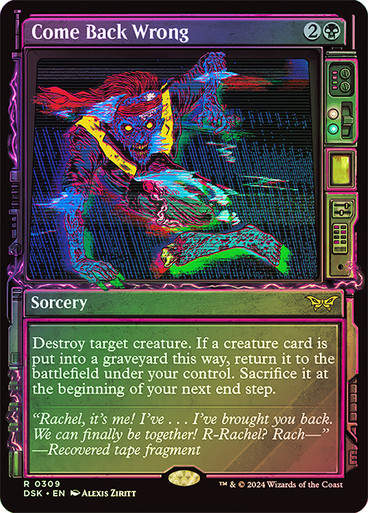 Come Back Wrong (DSK) (309) / Foil / Showcase