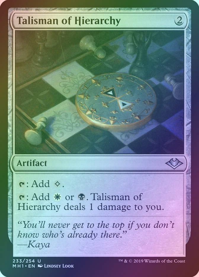 Talisman of Hierarchy (MH1) (233) / Foil