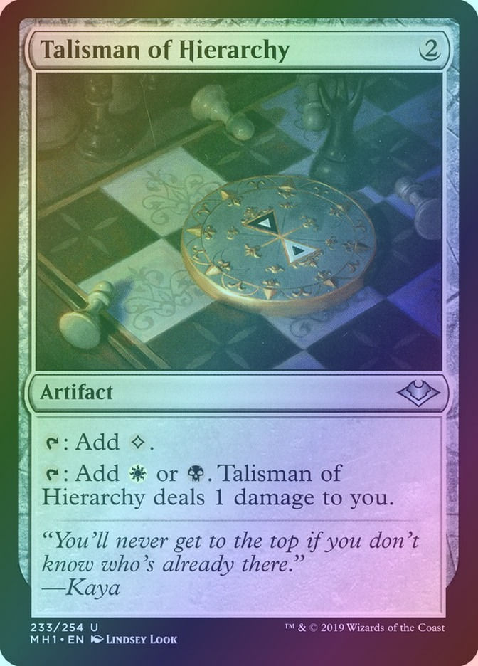 Talisman of Hierarchy (MH1) (233) / Foil