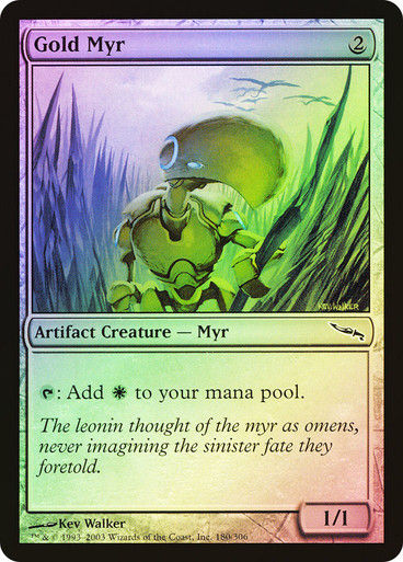 Gold Myr (MRD) (180) / Foil