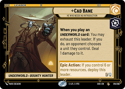 Cad Bane - He Who Needs No Introduction (SHD_#014/262)