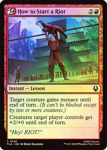 How to Start a Riot (TLA) (140) / Foil