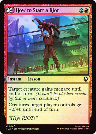How to Start a Riot (TLA) (140) / Foil