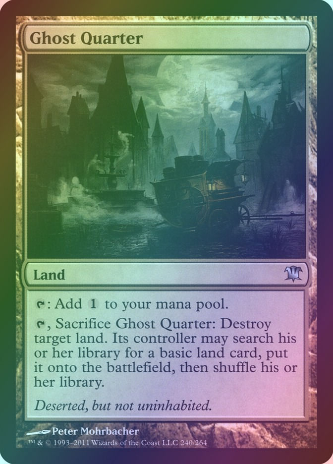 Ghost Quarter (ISD) (240) / Foil