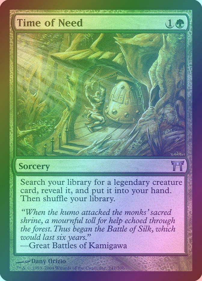 Time of Need (CHK) (247) / Foil