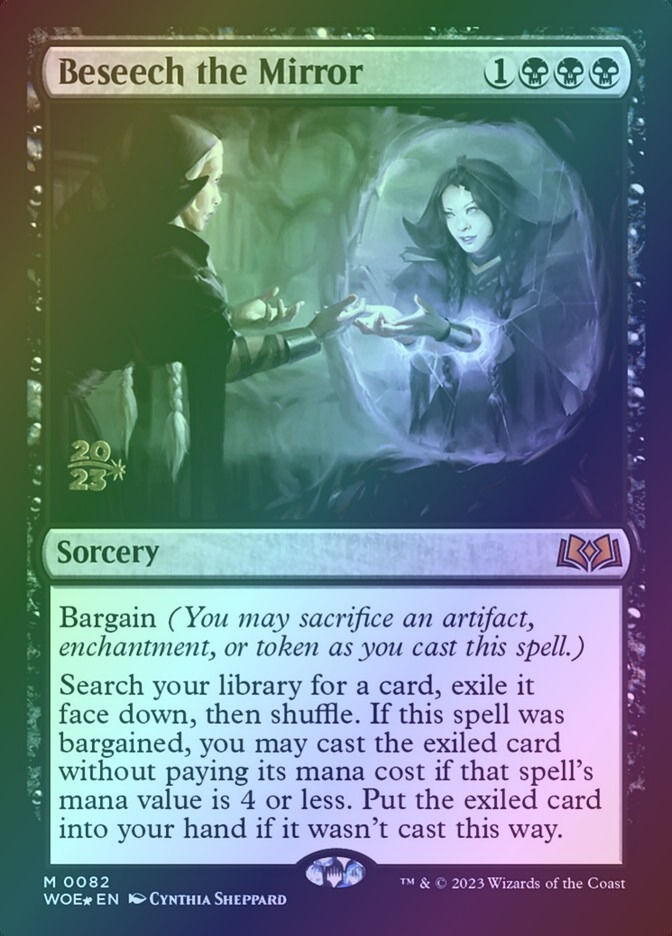 Beseech the Mirror (PWOE) (82s) / Foil