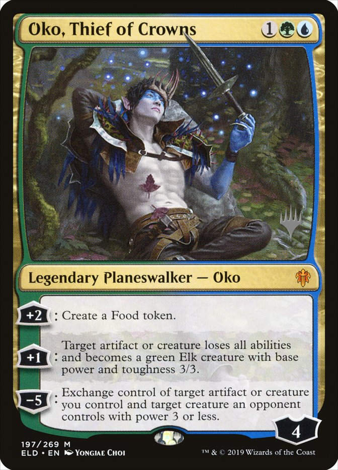 Oko, Thief of Crowns (PELD) (197p)