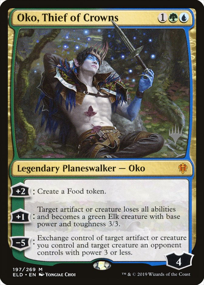 Oko, Thief of Crowns (PELD) (197p)