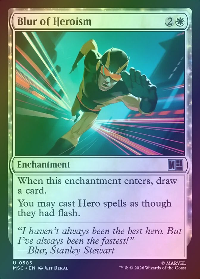 Blur of Heroism (MSC) (585) / Foil
