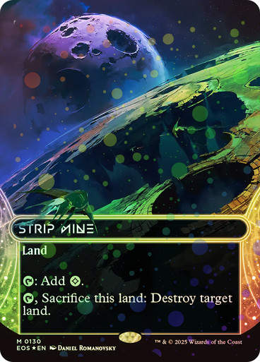 Strip Mine (EOS) (130) Galaxy Foil
