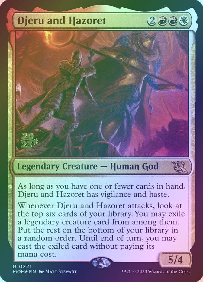 Djeru and Hazoret (PMOM) (221s) / Foil