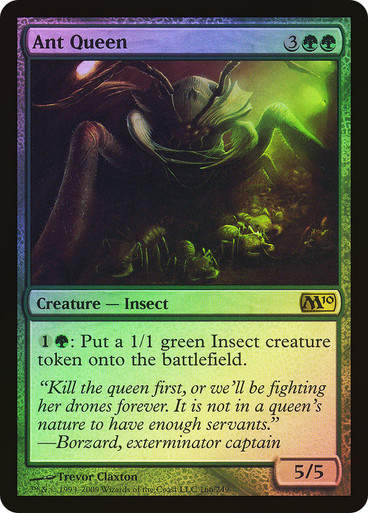 Ant Queen (m10) / Foil