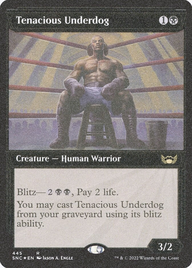 Tenacious Underdog (SNC) (445) / Showcase / Foil Etched