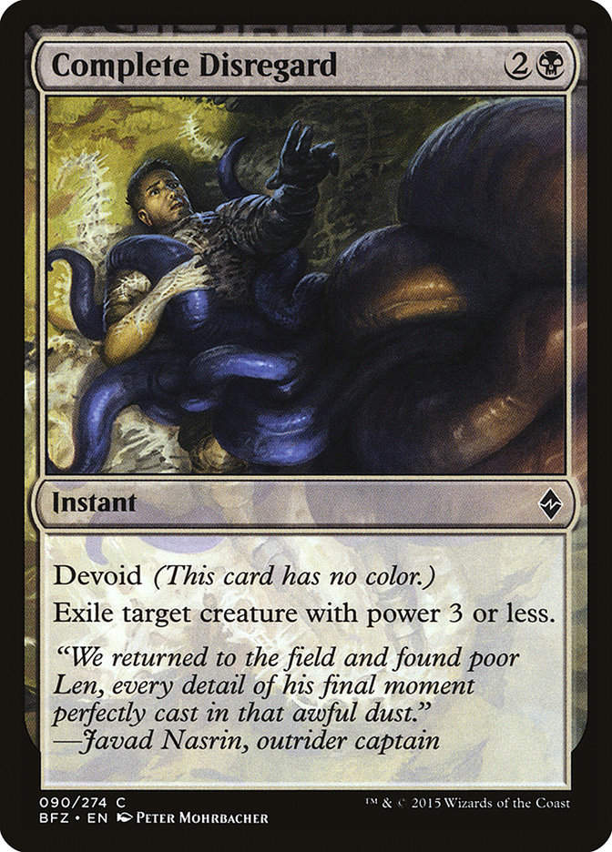 Complete Disregard (BFZ) (90)