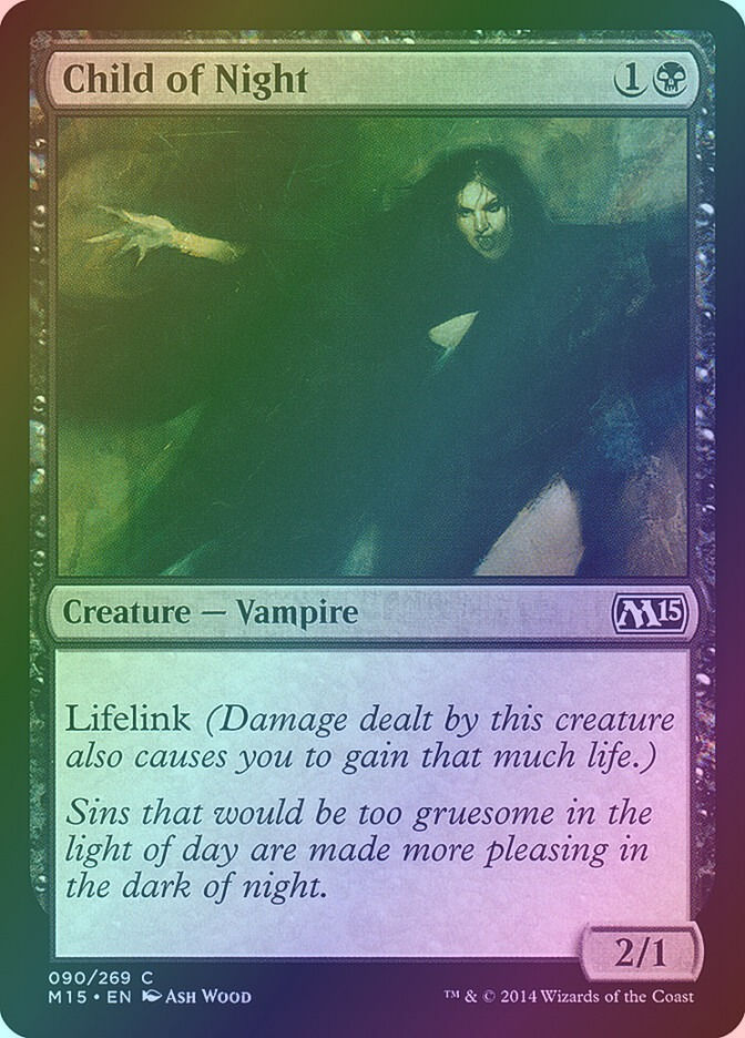 Child of Night (M15) (90) / Foil