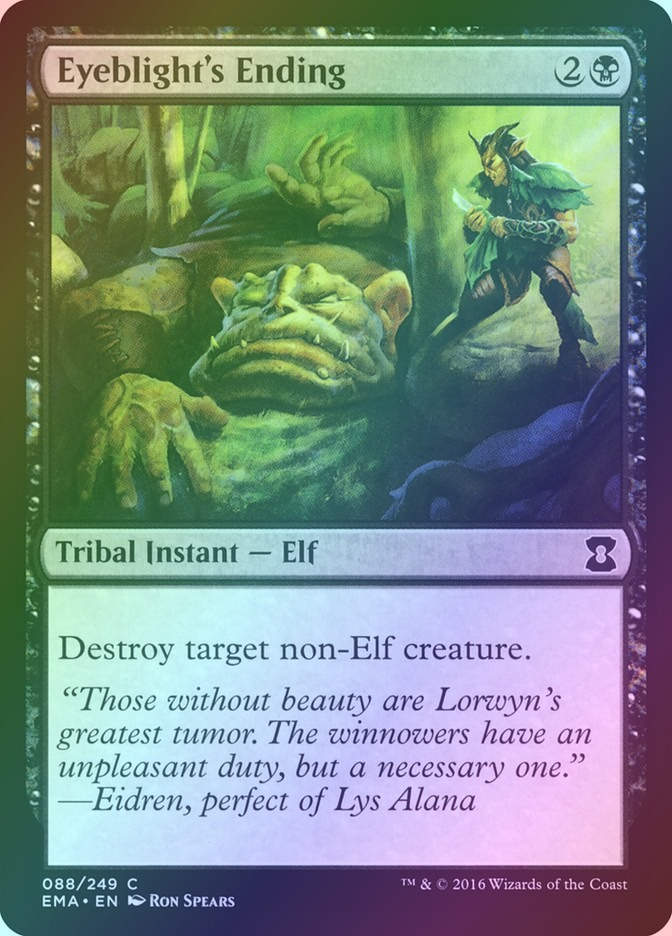 Eyeblight's Ending (EMA) (88) / Foil