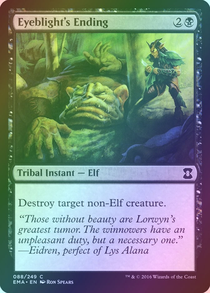 Eyeblight's Ending (EMA) (88) / Foil