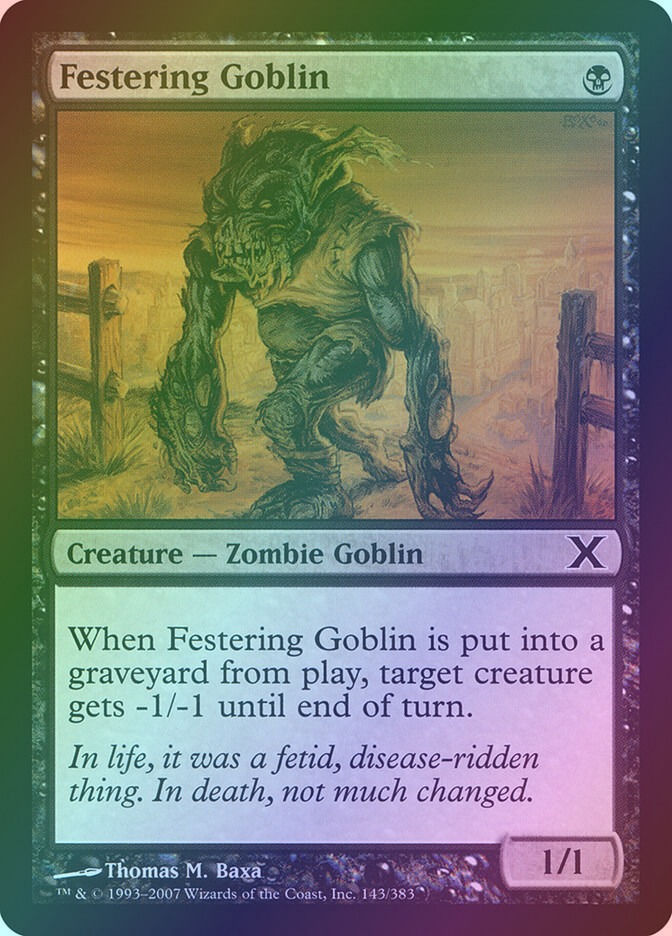 Festering Goblin (10E) (143) / Foil