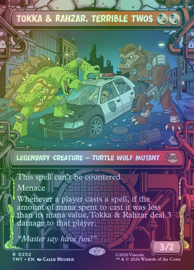 Tokka & Rahzar, Terrible Twos (TMT) (252) / Borderless / Showcase / Foil