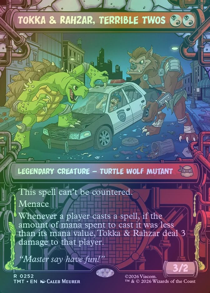 Tokka & Rahzar, Terrible Twos (TMT) (252) / Borderless / Showcase / Foil