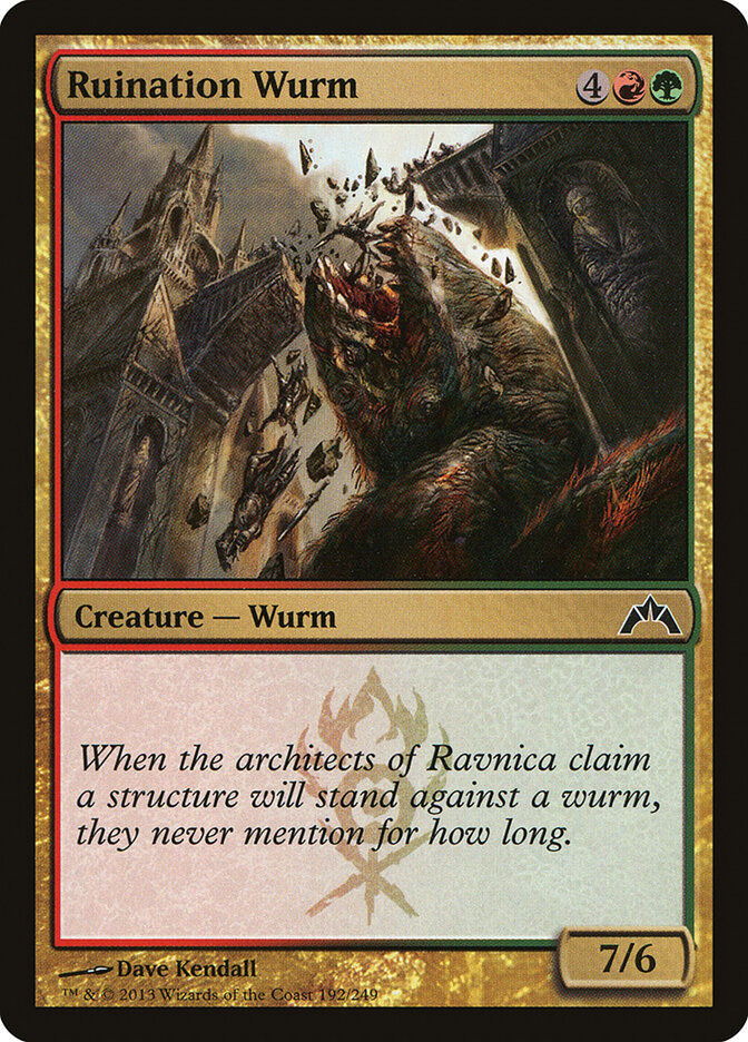 Ruination Wurm (GTC) (192)