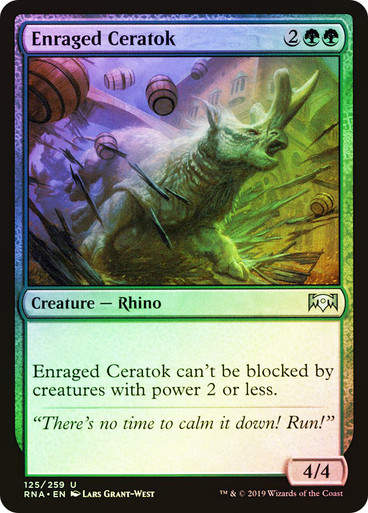 Enraged Ceratok (RNA) (125) / Foil