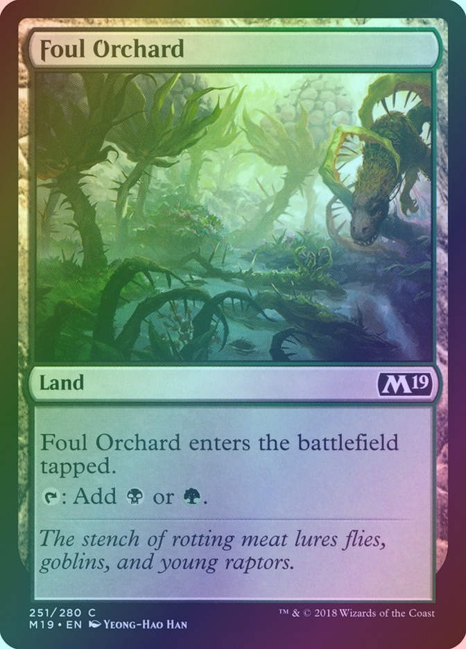 Foul Orchard (M19) (251) / Foil