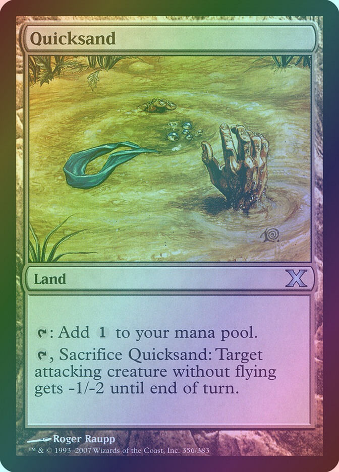 Quicksand (10E) (356) / Foil