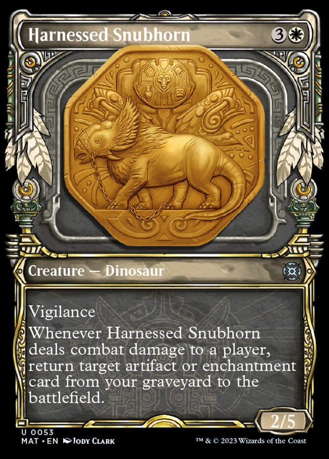 Harnessed Snubhorn (MAT) / Showcase