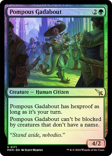 Pompous Gadabout (mkm) (171) / Foil