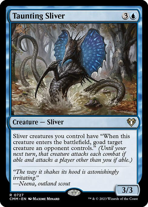 Taunting Sliver (cmm) (Commander Deck)